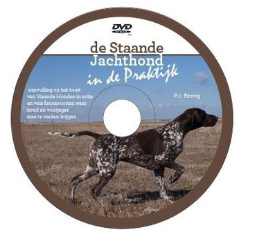De staande jachthond in de praktijk met DVD, tweede druk!